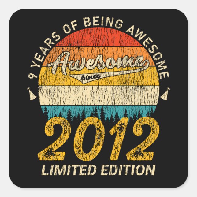 Awesome Since 2012 Limited Edition Birthday Gift Square Sticker (Front)
