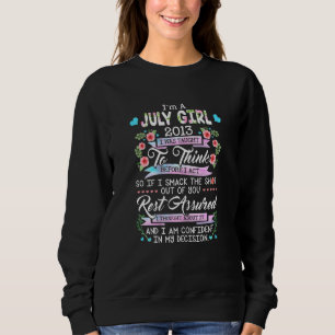 Awesome Since 2013 9th Birthday I'm A July Girl 20 Sweatshirt