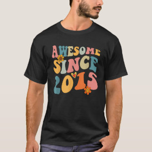 Awesome Since 2015 10 Years Old Retro Groovy 10th T-Shirt