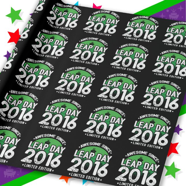 Awesome Since 2016 Leap Year Day Feb 29 Birthday Wrapping Paper (Creator Uploaded)