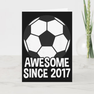 Awesome Since 2017 9th Birthday 9 Year Old Soccer  Card