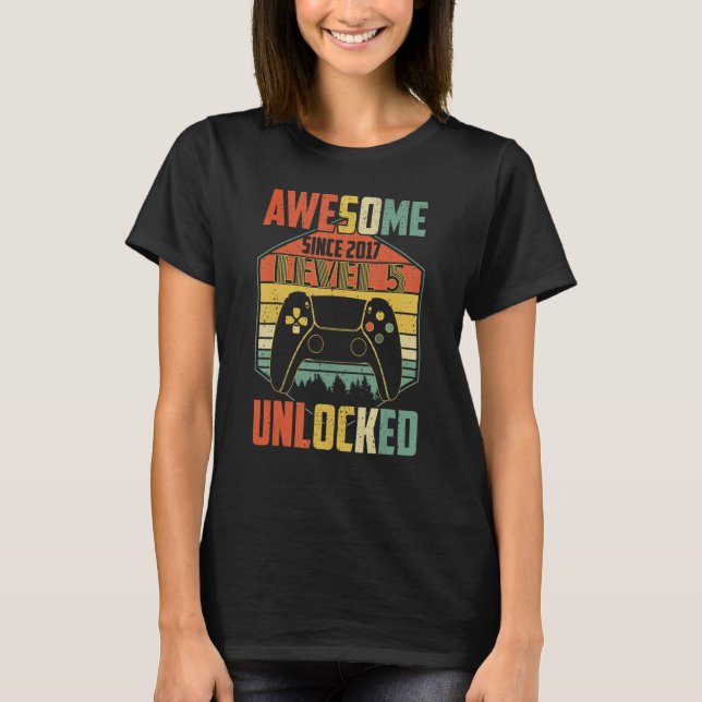 Awesome Since 2017   Level 5 Unlocked Video Game T-Shirt (Front)