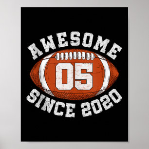 Awesome Since 2020 Football Birthday Gift For 5 Ye Poster