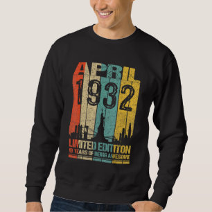 Awesome Since April 1932 90th Birthday Vintage Ret Sweatshirt