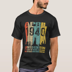 Awesome Since April 1940 82Nd Birthday Vintage Ret T-Shirt