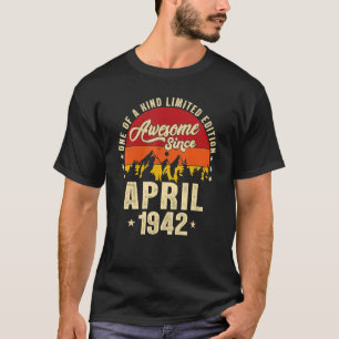 Awesome Since April 1942  Vintage 80th Birthday  T-Shirt