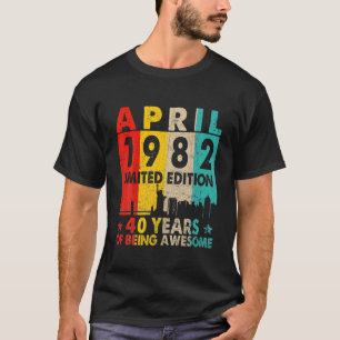 Awesome Since April 1982 40Th Birthday Vintage Ret T-Shirt