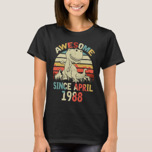 Awesome Since APRIL 1988 32nd Dinosaur Birthday fo T-Shirt