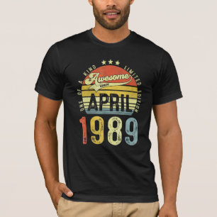 Awesome Since April 1989 Vintage 33th Birthday For T-Shirt