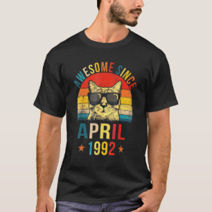 Awesome Since April 1992 30th Birthday Cat T-Shirt