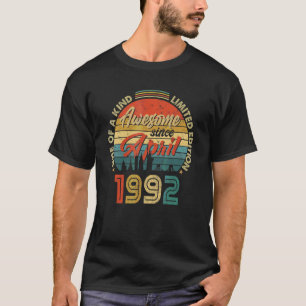 Awesome Since April 1992 Vintage 30th Birthday T-Shirt