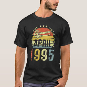 Awesome Since April 1995 Vintage 27th Birthday For T-Shirt