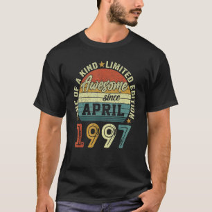 Awesome Since April 1997 25 Years Old 25th Birthda T-Shirt