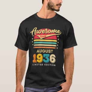 Awesome Since August 1936 Birthday T-Shirt