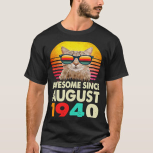 Awesome Since August 1940 83rd Birthday Cat T-Shirt