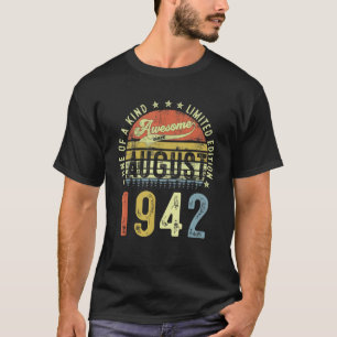 Awesome Since August 1942 80 Years Old 80th Birthd T-Shirt