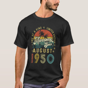 Awesome Since August 1950 Vintage 72nd Birthday Me T-Shirt