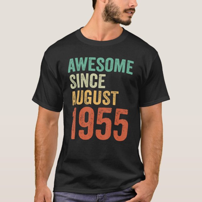 Awesome Since August 1955 Shirt 68th Birthday Wome (Front)