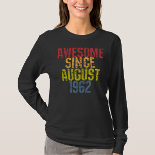 Awesome Since August 1962 Year Old Birthday Retro T-Shirt