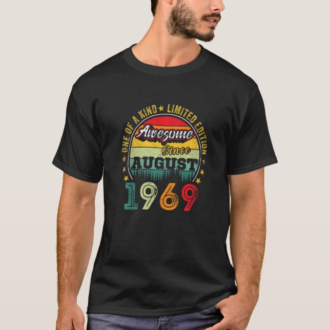 Awesome Since August 1969 53 Years Old 53th Birthd T-Shirt (Front)