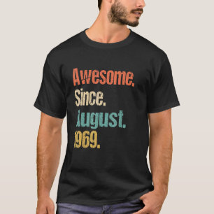Awesome Since August 1969 53rd Birthday Vintage T-Shirt