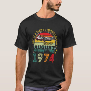 Awesome Since August 1974 48 Years Old 48th Birthd T-Shirt