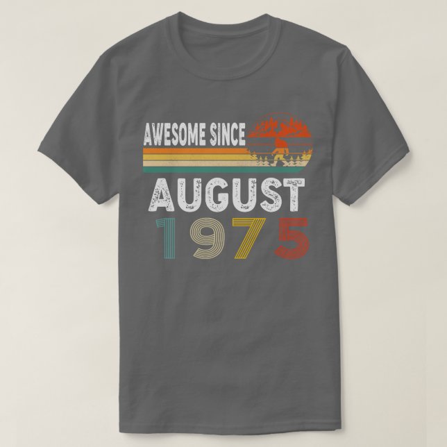 Awesome Since August 1975 T-Shirt (Design Front)