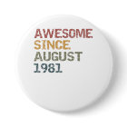 awesome since august 1981