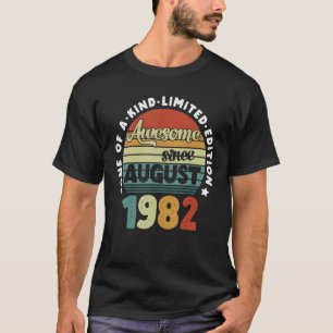 Awesome Since August 1982 40 Years Old 40th Birthd T-Shirt