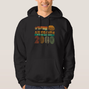 Awesome Since August 2000 Men Women Birthday Vint Hoodie