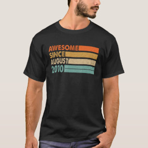 Awesome Since August 2010 13 Years Old 13th Birthd T-Shirt