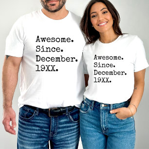 Awesome Since Custom Year Personalized Birthday T-Shirt