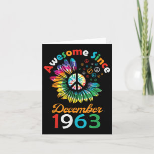 Awesome Since December 1963 Is A Funny Birthday Qu Card