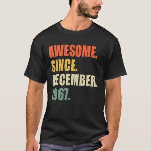 Awesome Since December 1967 55 Year Old Retro Birt T-Shirt