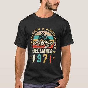 Awesome Since December 1971 Vintage 50Th Birthday T-Shirt