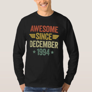 Awesome Since December 1994 T-Shirt