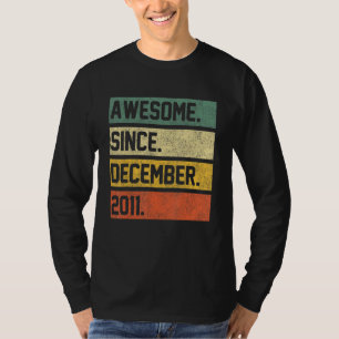 Awesome Since December 2011 11th Birthday  11 Year T-Shirt