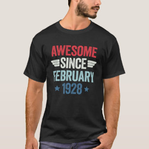 Awesome Since February 1928 T-Shirt