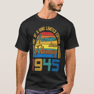 Awesome Since February 1945 78 Years Old 78th Birt T-Shirt