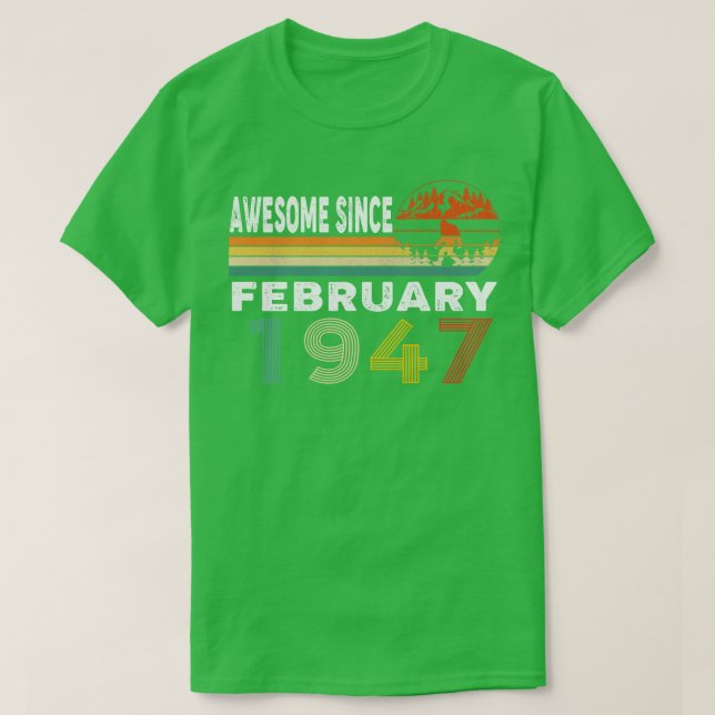 Awesome Since February 1947 T-Shirt (Design Front)