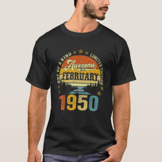 Awesome Since February 1950 Vintage 72Th Birthday T-Shirt