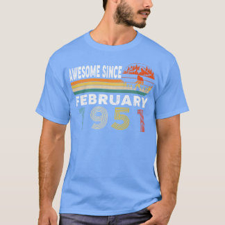 Awesome Since February 1951 T-Shirt