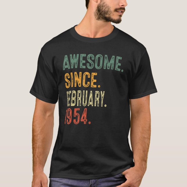 Awesome Since February 1954 69th Birthday Gift 69  T-Shirt (Front)