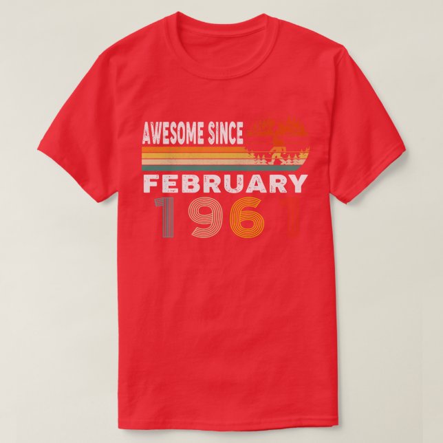 Awesome Since February 1961 T-Shirt (Design Front)