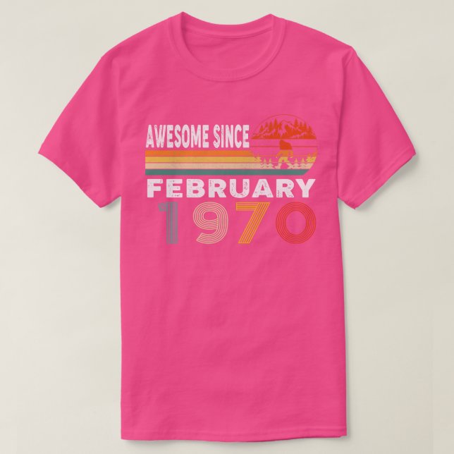 Awesome Since February 1970 T-Shirt (Design Front)