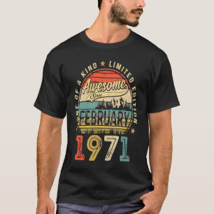 Awesome Since February 1971 52 Years Old 52nd Birt T-Shirt
