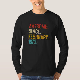 Awesome Since February 1972 51st Birthday Retro 51 T-Shirt