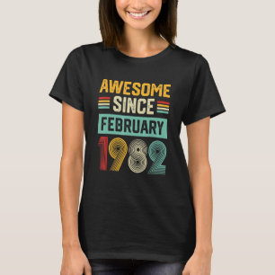 Awesome Since February 1982 Mens Womens 40th Birth T-Shirt