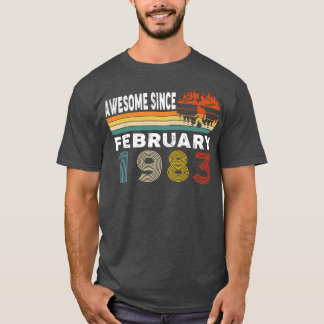 Awesome Since February 1983 T-Shirt