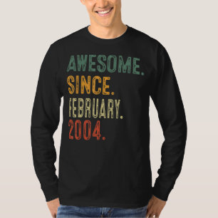 Awesome Since February 2004 19th Birthday Gift 19 T-Shirt